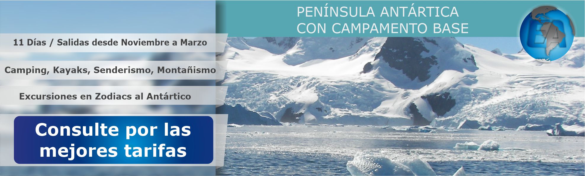 Península Antártica con campamento base en 11 Días